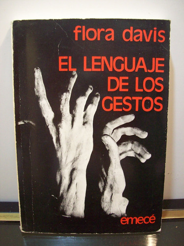 Adp El Lenguaje De Los Gestos Flora Davis / Ed. Emece 1982