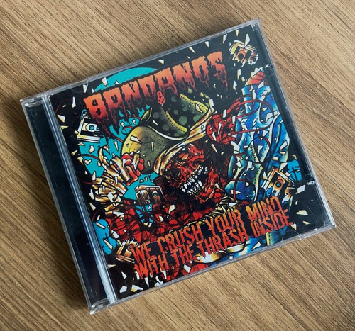 Bandanos - We Crush Your Mind With The Thrash Inside Cd