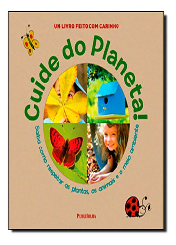 Cuide Do Planeta !: Não Aplica, De Dorling Kindersley. Série Não Aplica, Vol. Não Aplica. Editora Publifolha, Capa Mole, Edição Não Aplica Em Português, 2021