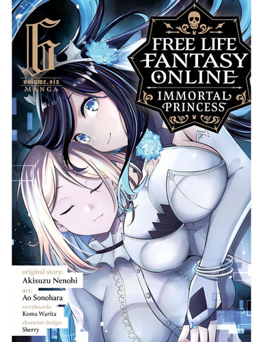Free Life Fantasy Online - Immortal Princess - Vol. 6, De Nenohi, Akisuzu. Editorial Seven Seas, Capa Mole, Edição 2024-01-19 00:00:00 Em Inglês