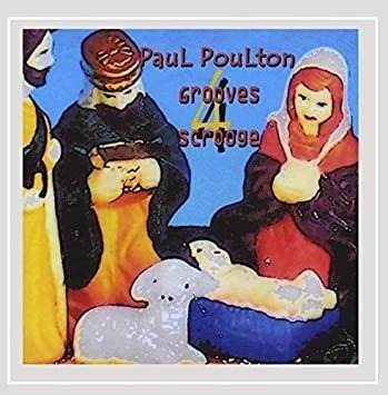 Poulton Paul Grooves 4 Scrooge Usa Import Cd