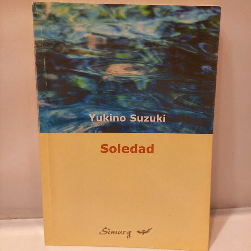 Yukino Suzuki - Soledad