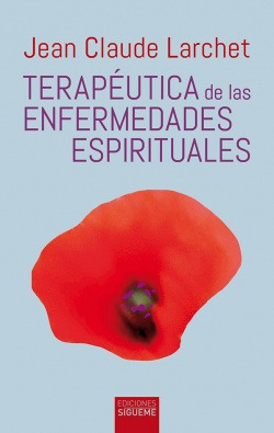 Terapéutica De Las Enfermedades Espirituales Larchet, Jean 