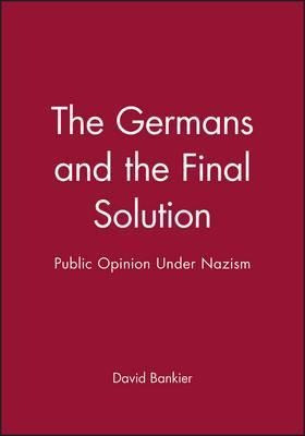 The Germans And The Final Solution - David Bankier (paper...
