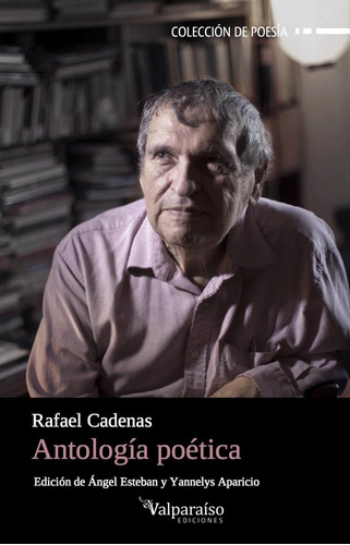 Antologia Poetica - Rafael Cadenas