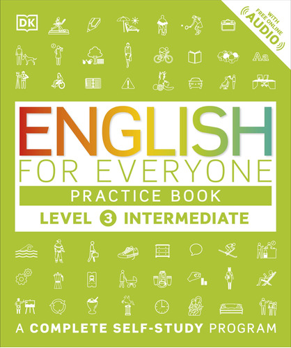 English For Everyone: Level 3: Intermediate, Practice Book: