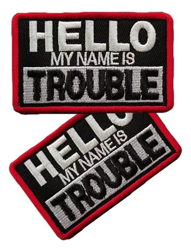 Vmcoatdu 2 Piezas Hola, Mi Nombre Es Un Problema De Insignia
