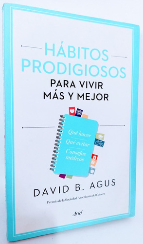 Hábitos Prodigiosos Para Vivir Mas Y Mejor 