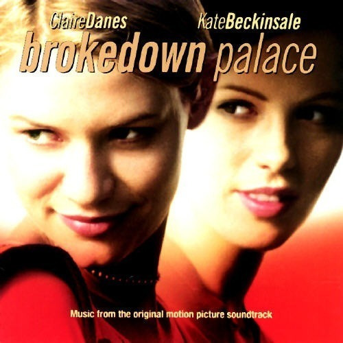 Brokedown Palace Music From The Original Motion Picture Cd 