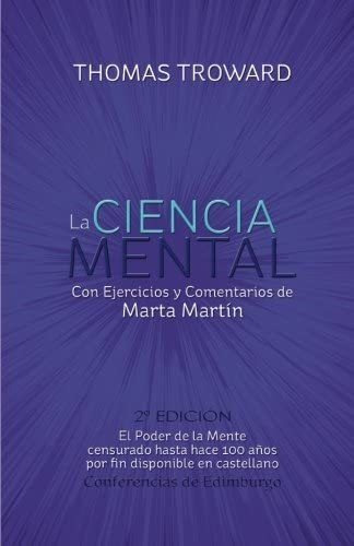 Libro: La Ciencia Mental Thomas Troward Y Marta Martin: De