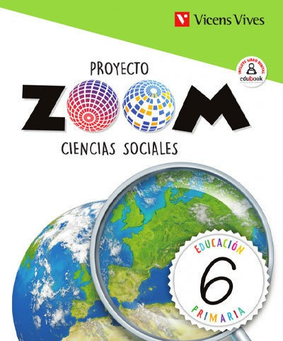 Libro Ciencias Sociales 6âºprimaria. Zoom 2019 - Vv.aa.