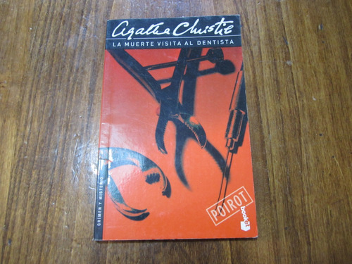 La Muerte Visita Al Dentista - Agatha Christie - Ed: Booket