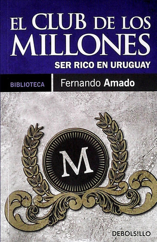 Libro El Club De Los Millones De Fernando Amado