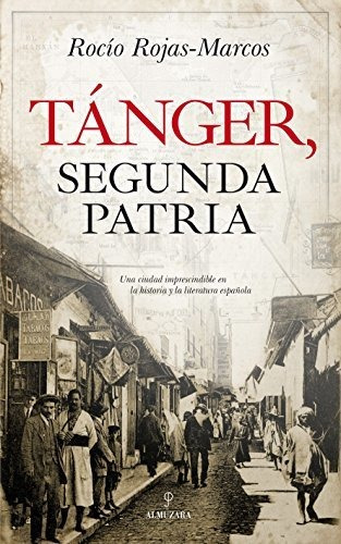 Tánger, Segunda Patria (historia)