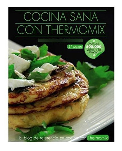 Cocina Sana Con Thermomix (libros Singulares), De Thermorecetas.com. Editorial Anaya Multimedia, Tapa Tapa Dura En Español