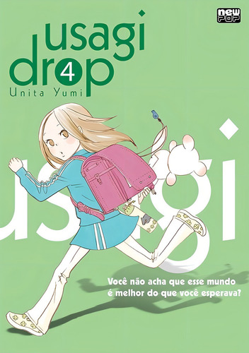 Usagi Drop - Volume 04, de Yumi, Unita. Editorial NewPOP Editora LTDA ME, capa mole em português, 2015