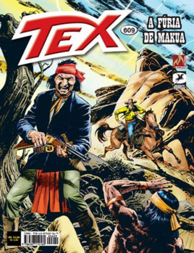 Tex Nº 609 - Vol. 609: A Fúria De Makua, De Ruju, Pasquale. Editora Mythos, Capa Mole Em Português
