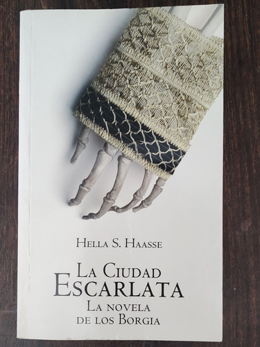 La Ciudad Escarlata - Hella Haasse - Español - La Nación - 1