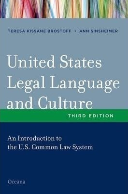 United States Legal Language And Culture - Teresa Kissane...