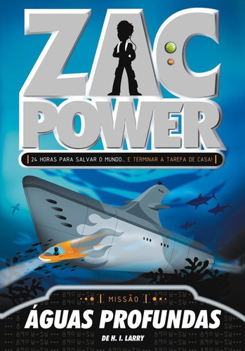 Zac Power 02 - Águas Profundas: Não Aplica, De H. I. Larry. Série Não Aplica Editora Fundamento, Capa Mole Em Português