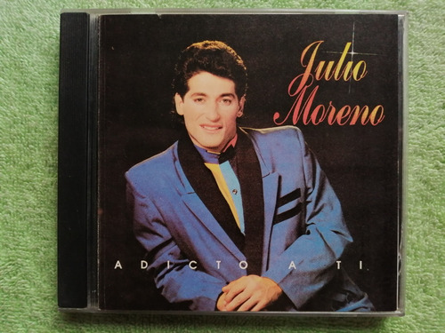 Eam Cd Julio Moreno Adicto A Ti 1993 Album Debut Discomoda