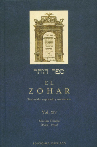 Imagen 1 de 1 de El Zohar. Traducido, Explicado Y Comentado. Vol Xiv