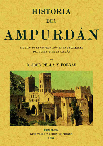 Libro Historia Del Ampurdã¡n: Estudio De La Civilizaciã³n...