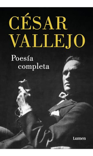 Libro Poesia Completa Cesar Vallejo De Vallejo César Grupo P