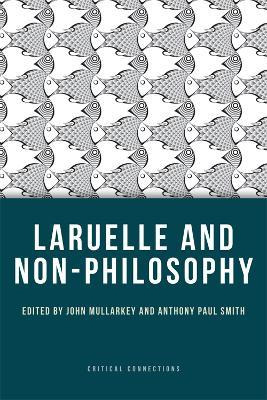 Libro Laruelle And Non-philosophy - Ian Buchanan