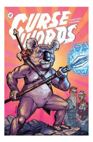 Curse Words Volume 4 - Charles Soule. Eb9