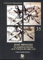 José Mínguez. Un Arquitecto Barroco En... (libro Original)