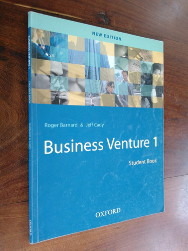 Business Venture 1 Student Book, R Barnard & J Cady, Oxford