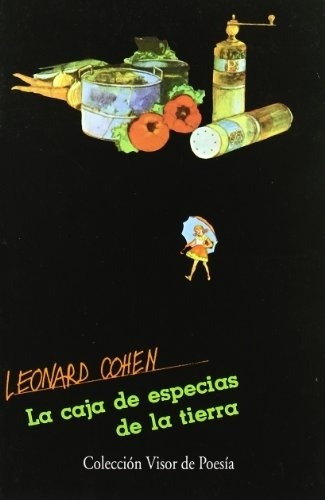 Caja De Especias De La Tierra ,la - Leonard Cohen