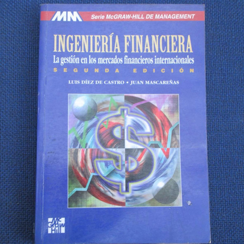 Ingieneria Financiera,luis Diez  Castro, Juan Mascareñas, Ed