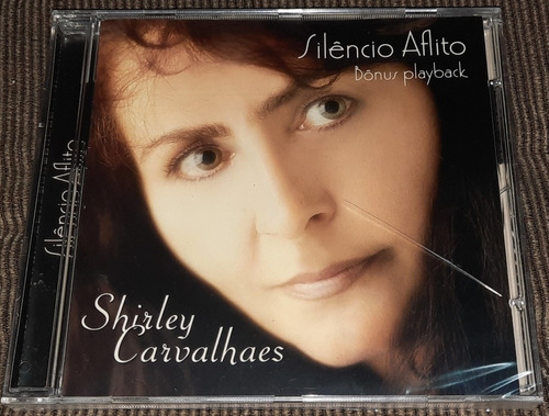 Cd Shirley Carvalhaes SilĂȘncio Aflito Original Lacrado 4443