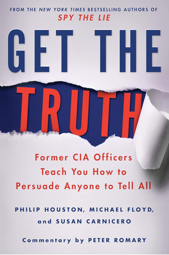 Libro En Inglés: Get The Truth: Former Cia Officers Teach Yo