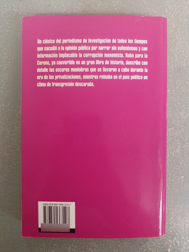Robo Para La Corona - Horacio Verbitsky / Debolsillo (Usado)