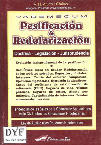 Pesificacion Y Redolarizacion - Alvarez Chavez  Dyf