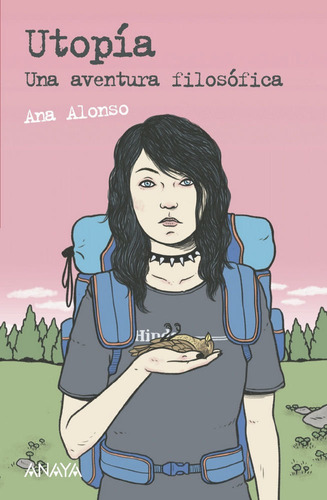 Utopia Una Aventura Filosofica - Alonso, Ana
