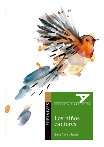 Los Niãâ±os Cantores, De Alonso Frayle, Elena. Editorial Luis Vives (edelvives), Tapa Blanda En Español