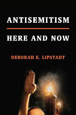Libro Antisemitism: Here And Now -                      ...