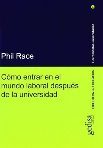 Libro Cómo Entrar En El Mundo Laboral Después De La Universi