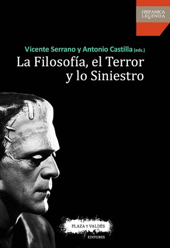 Filosofia El Terror Y Lo Siniestro,la - Serrano,vicente