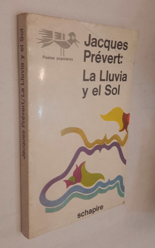 La Lluvia Y El Sol - Jacques Prévert