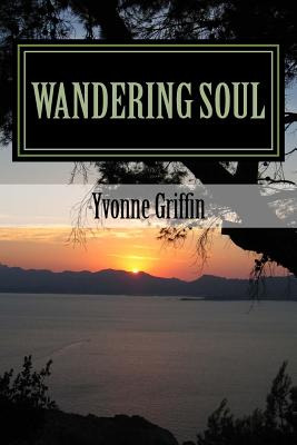 Libro Wandering Soul: Full Of Love, Pain, And Fun - Griff...