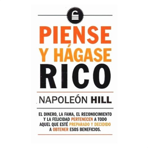 Piense Y Hagase Rico- Hill, Napoleon.