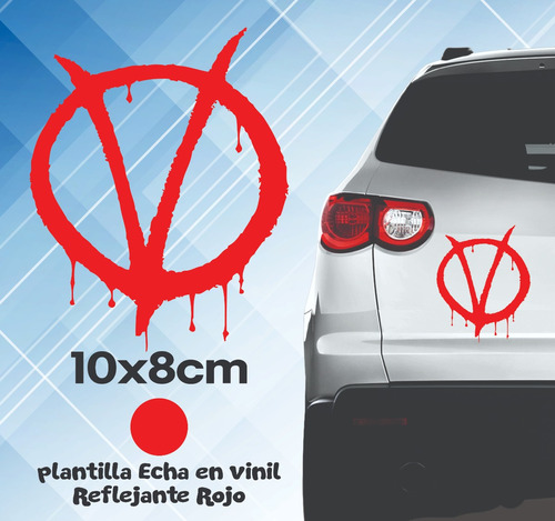 Stiker Calcomanía V De Venganza En Color Rojo Reflejante 