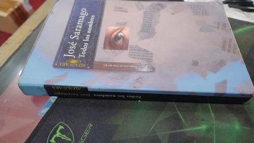 Todos Los Nombres - José Saramago - Alfaguara (Usado)