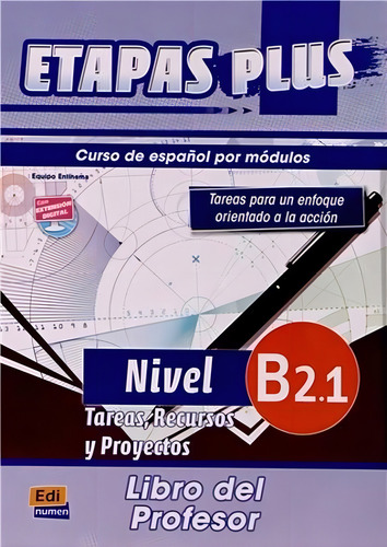 Etapas plus B2.1 - Libro del profesor, de Dios, Anabel De. Editorial Edinumen, capa mole em espanhol, 2012