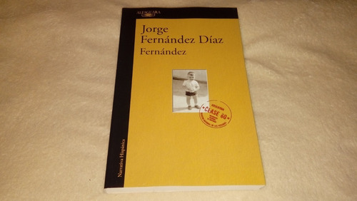 Fernández (clase 60) - Jorge Fernández Díaz Libro (nuevo)